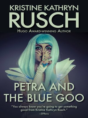 cover image of Petra and the Blue Goo